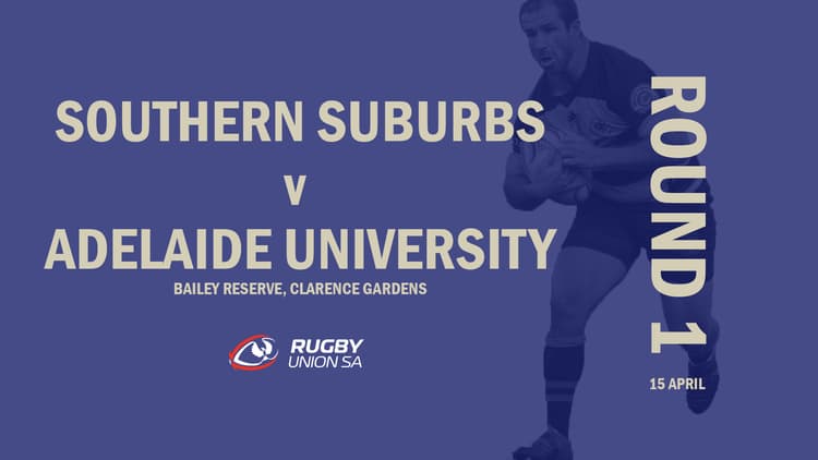 Southern Suburbs v Adelaide University, Rd 1 2023