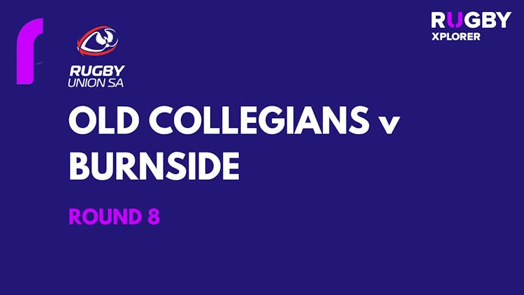 RugbySA Old Collegians v Burnside Rd 8
