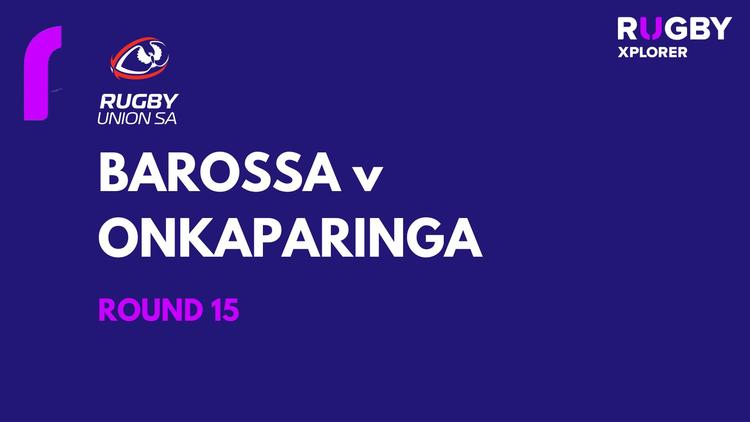 RugbySA Barossa v Onkaparinga Rd 15