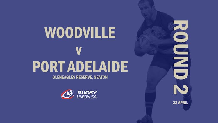 Woodville v Port Adelaide, Rd 2 2023
