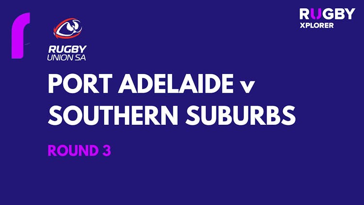 RugbySA Port Adelaide v Southern Suburbs Rd3